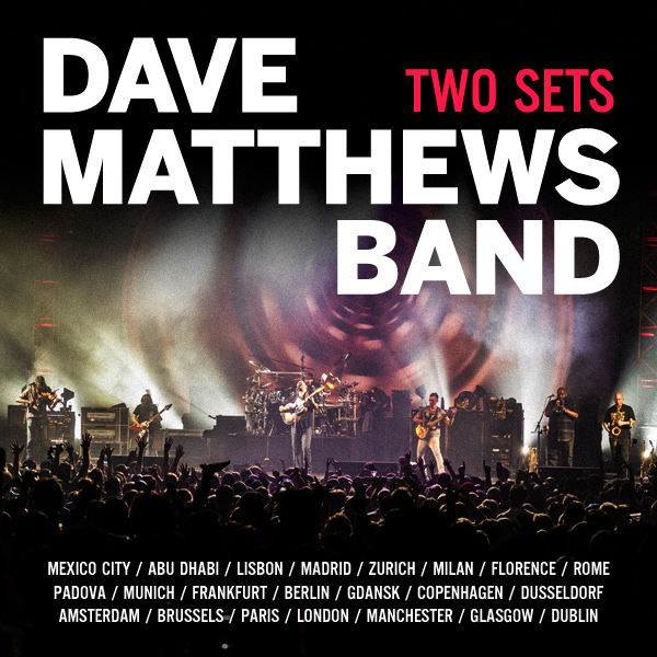 Dave Matthews Band Announce Lengthy European Tour