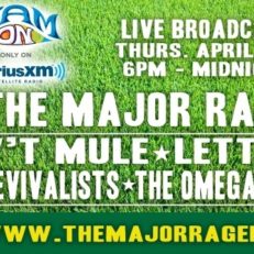 SiriusXM Jam On to Stream The Major Rager Featuring Gov’t Mule, Lettuce, The Revivalists and The Omega Moos