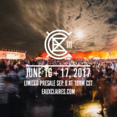 Eaux Claires Announces 2017 Dates