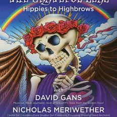 David Gans and Jeff Mattson to Talk and Play Grateful Dead for “Hippies to Highbrows” Event