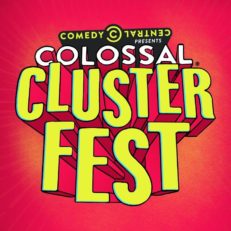 Comedy Central and Superfly to Bring Inaugural Colossal Clusterfest to San Francisco