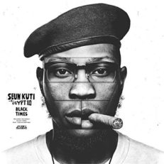 Seun Kuti & Egypt 80: Black Times