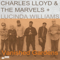 Charles Lloyd and Lucinda Williams Discuss Their New Collaborative Album _Vanished Gardens_