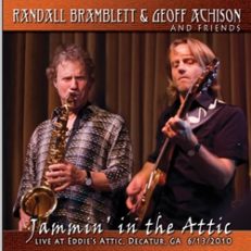 Randall Bramblett & Geoff Achison and Friends: Jammin’ in the Attic