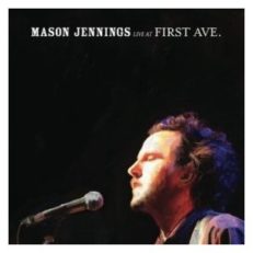 Mason Jennings: Live at First Avenue