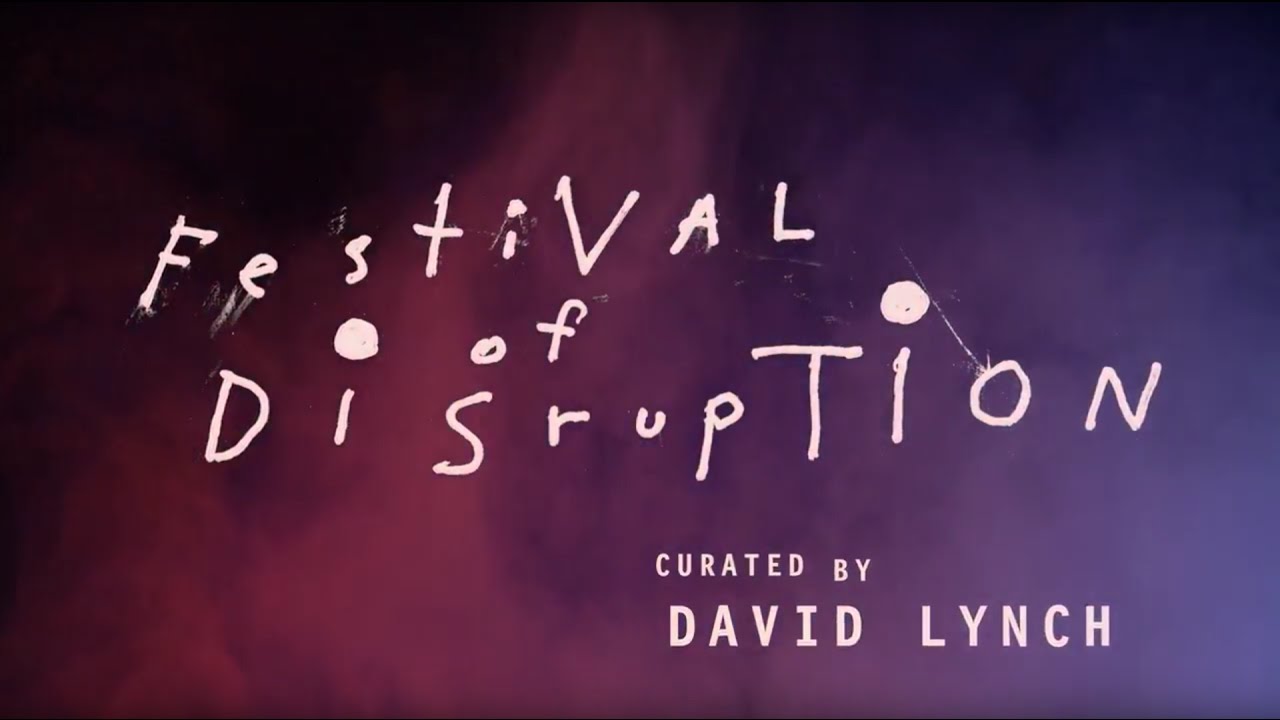 Festival of Disruption