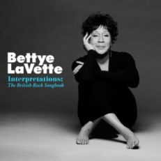 Bettye LaVette: Interpretations: The British Rock Songbook