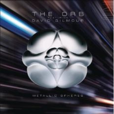 The Orb Featuring David Gilmour: Metallic Spheres