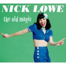 Nick Lowe: The Old Magic
