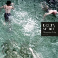 Delta Spirit: History From Below