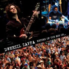 Dweezil Zappa: Return of the Son of…