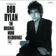 Dylan to Release New “Bootleg,” Early Mono Recordings