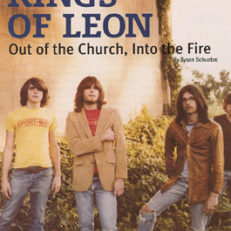 Kings of Leon: Out of the Church, Into the Fire (Relix Revisited)