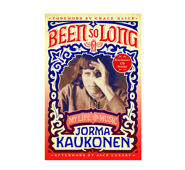 Book Review: Jorma Kaukonen ‘Been So Long’