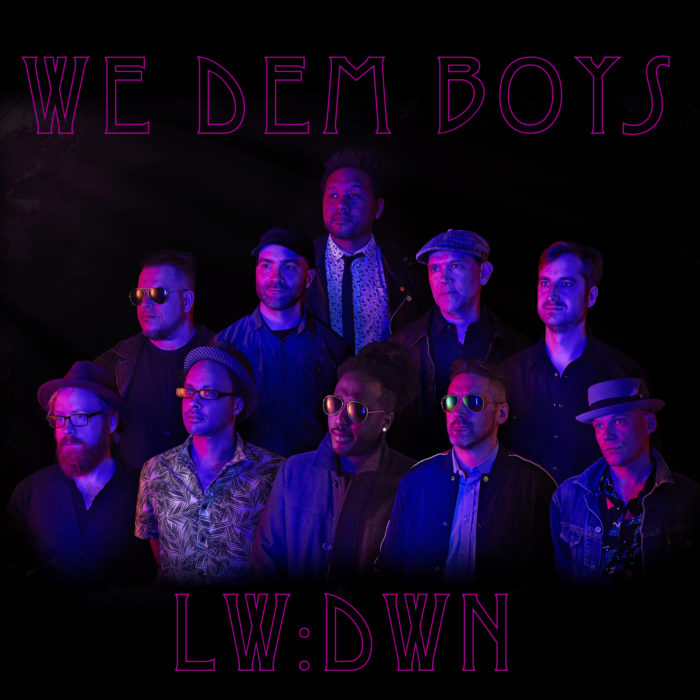 Video Premiere Lowdown Brass We Dem Boys