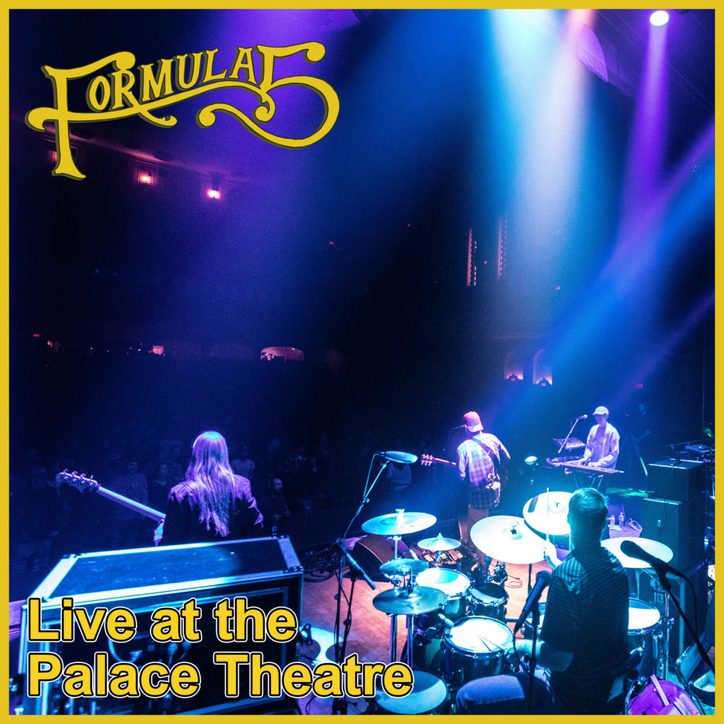 Formula 5: Live at the Palace Theatre