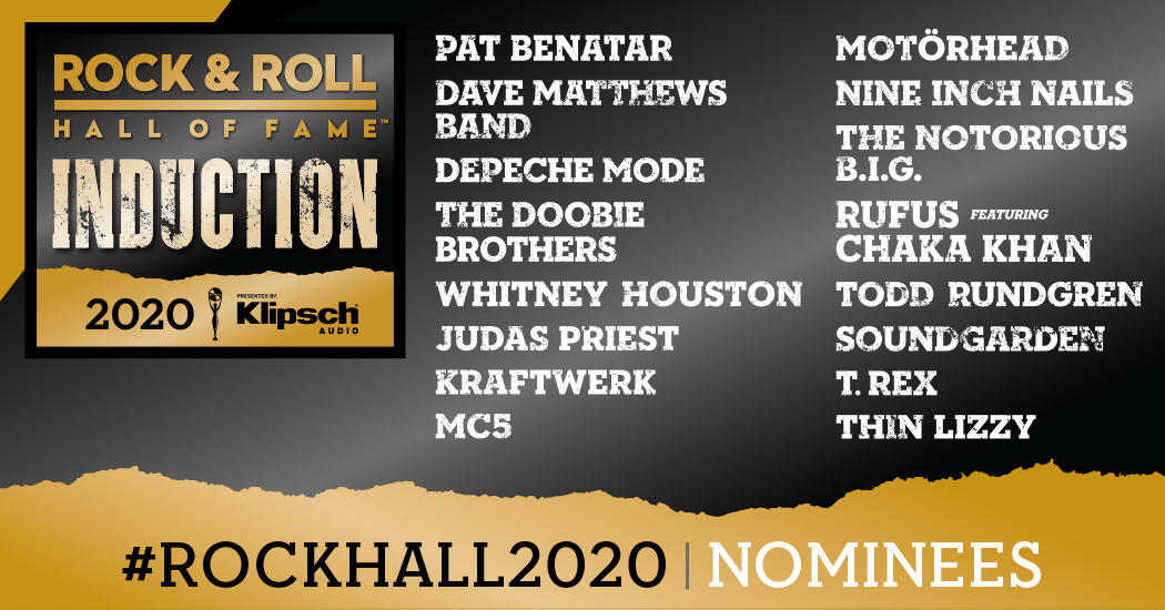 Rock and Roll Hall of Fame Announces 2020 Nominees Including Dave Matthews Band, Soundgarden, Whitney Houston, Doobie Brothers, Notorious B.I.G.