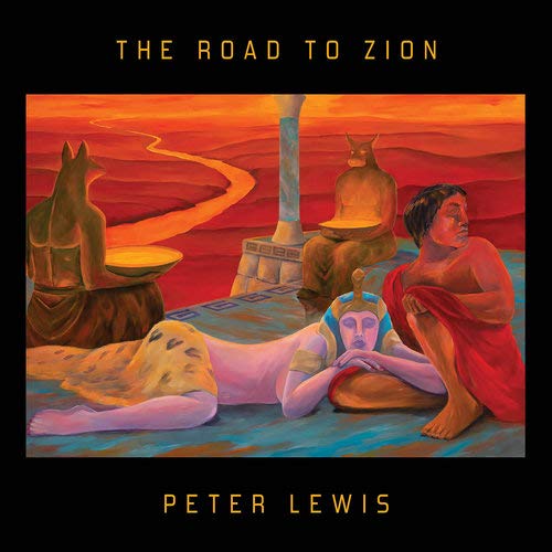Peter Lewis: The Road to Zion