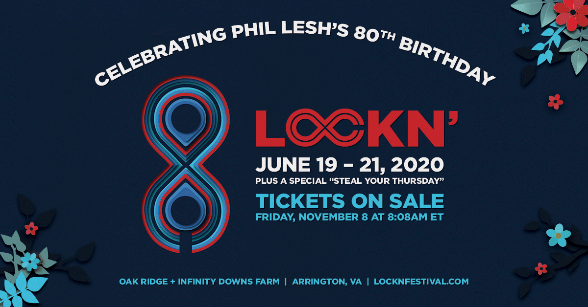 LOCKN’ 2020 Moves to June, Will Celebrate Phil Lesh’s 80th Birthday