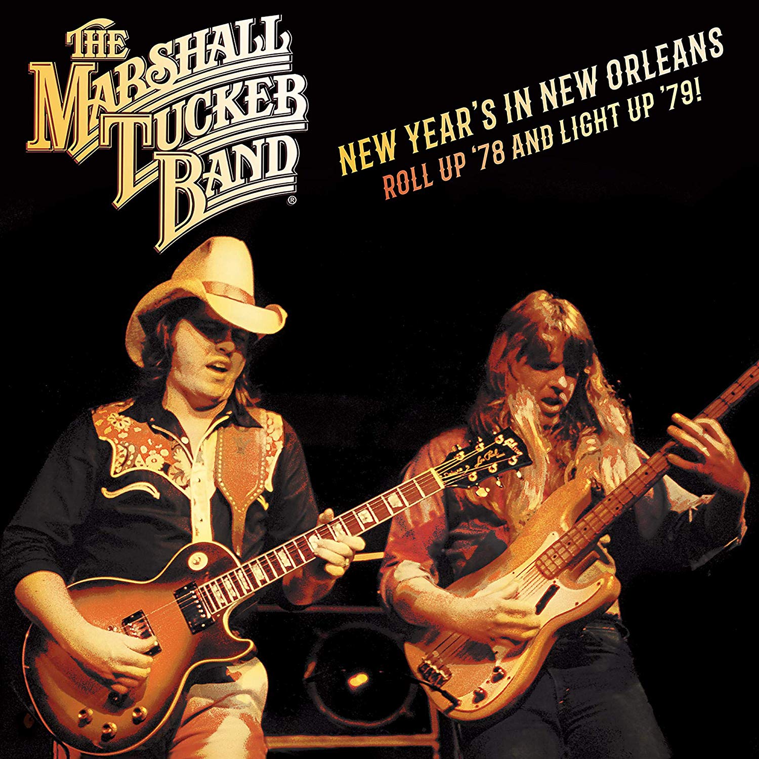 The Marshall Tucker Band: New Year’s in New  Orleans—Roll Up ‘78 and  Light Up ‘79