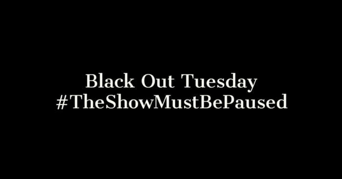 Music Industry to Observe ‘Black Out Tuesday’ in Solidarity with Nationwide Protests Music Industry to Observe ‘Black Out Tuesday’ in Solidarity with Nationwide Protests