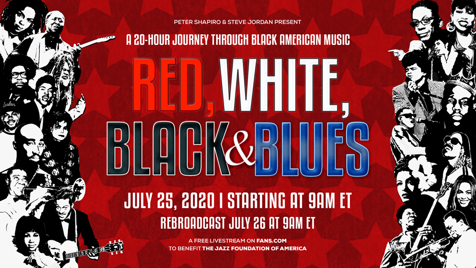FANS to Host ‘Red, White, Black & Blues’ Marathon, Chronicling “A 20-Hour Journey Through Black American Music”