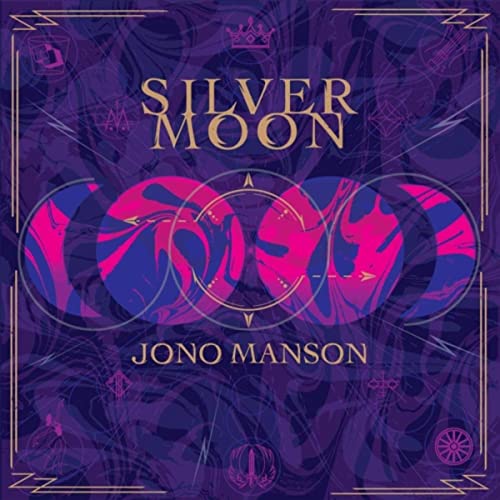 Jono Manson: Silver Moon