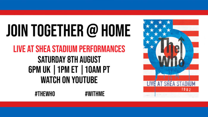 The Who Will Launch Weekly “Join Together @ Home” Broadcast with 1982 Shea Stadium Show The Who Will Launch Weekly “Join Together @ Home” Broadcast with 1982 Shea Stadium Show