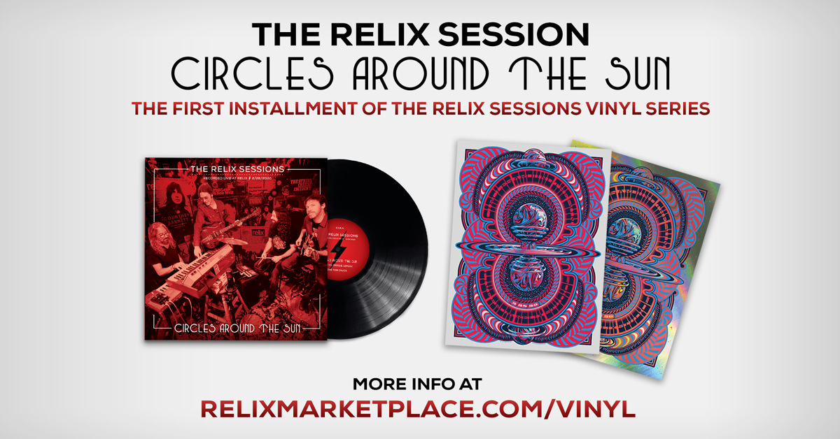 Relix Vinyl Series Releases Circles Around The Sun, Teases Pressings of Goose, Billy Strings, Liz Cooper and the Stampede and More