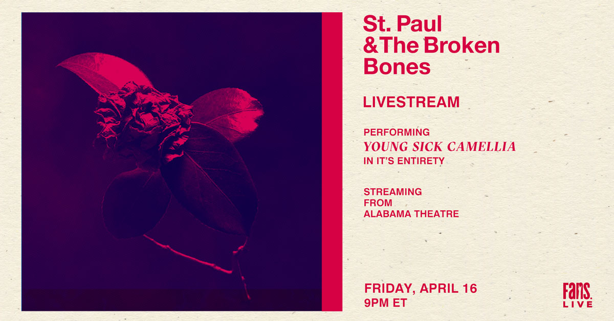 Livestream Alert: St. Paul & The Broken Bones Announce Virtual, Full-Album Recreation of ‘Young Sick Camellia’