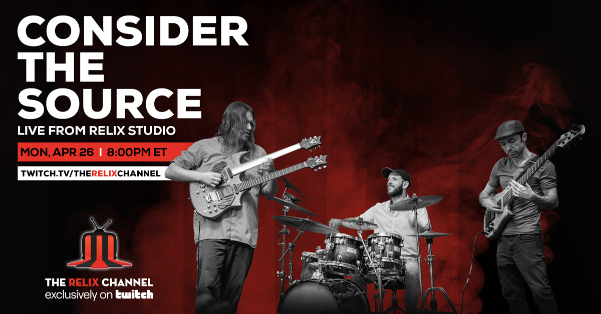 Consider the Source Announce Free Twitch Performance at Relix Studio