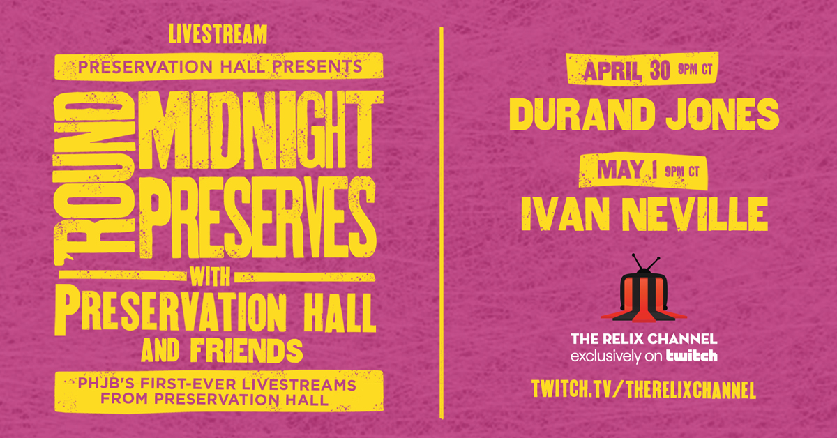 Preservation Hall Jazz Band Confirm First-Ever Livestream from Their Namesake Venue, Welcoming Durand Jones and Ivan Neville