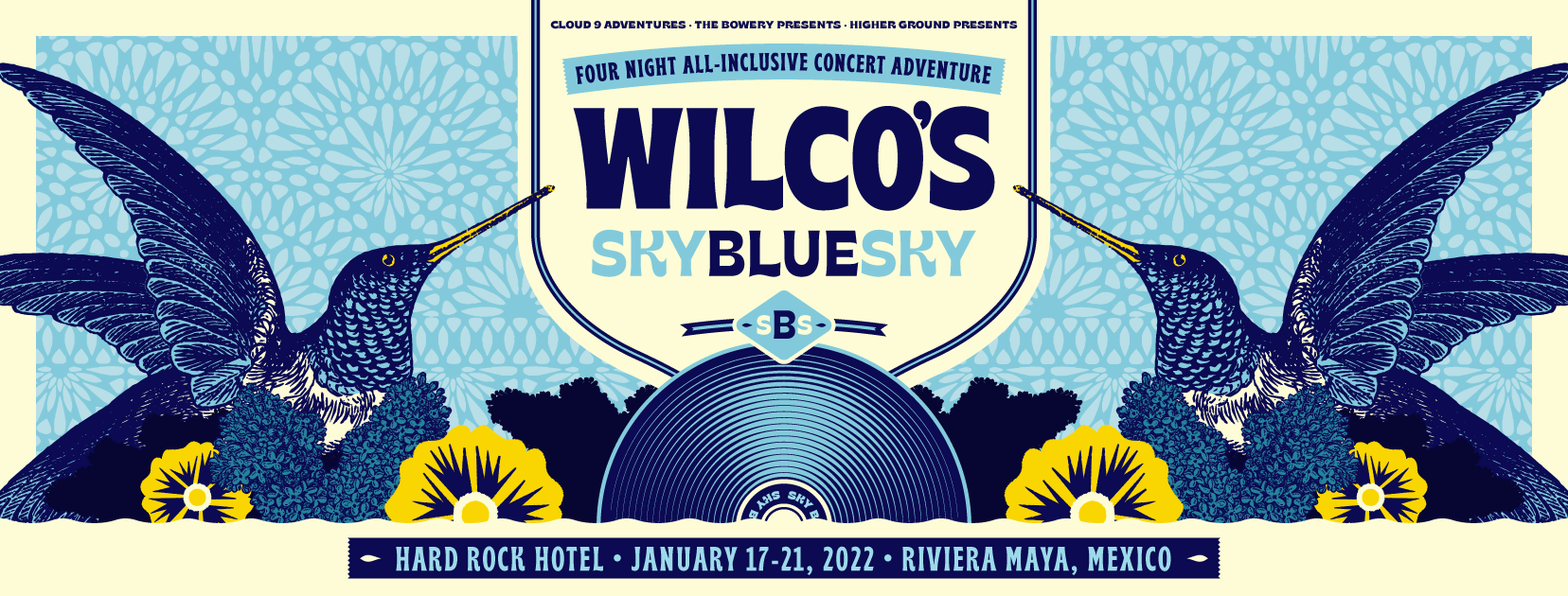 Wilco Schedule 2022 ‘Sky Blue Sky’ Destination Event