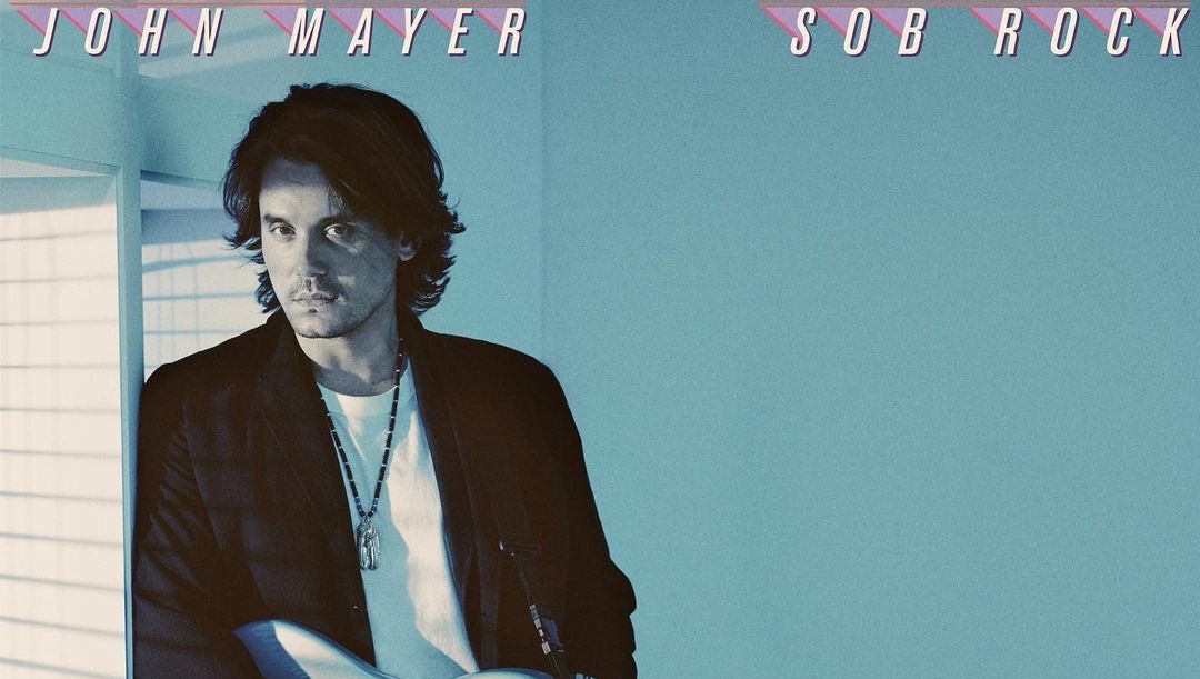 John Mayer Sets Release Date for New Solo Album, ‘Sob Rock’