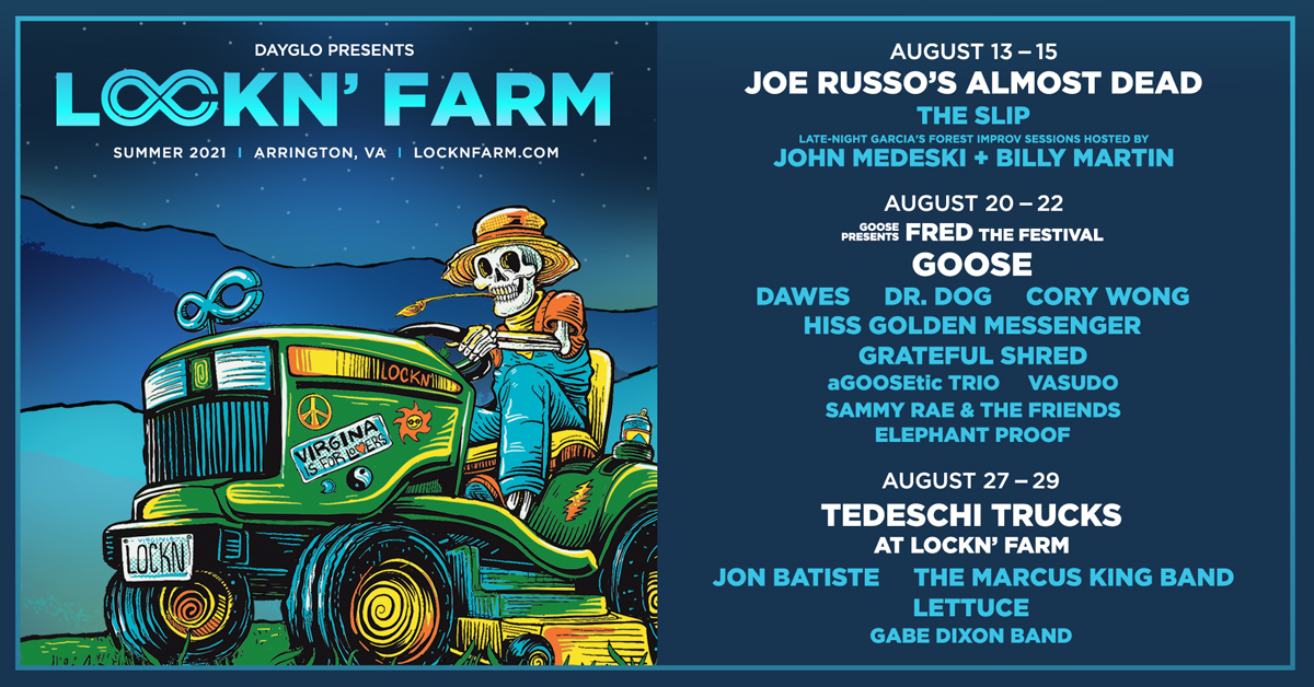 Lockn Schedule 2022 Lockn' Farm To Present Three "Mini Fests" With Host Bands Joe Russo's  Almost Dead, Goose And Tedeschi Trucks