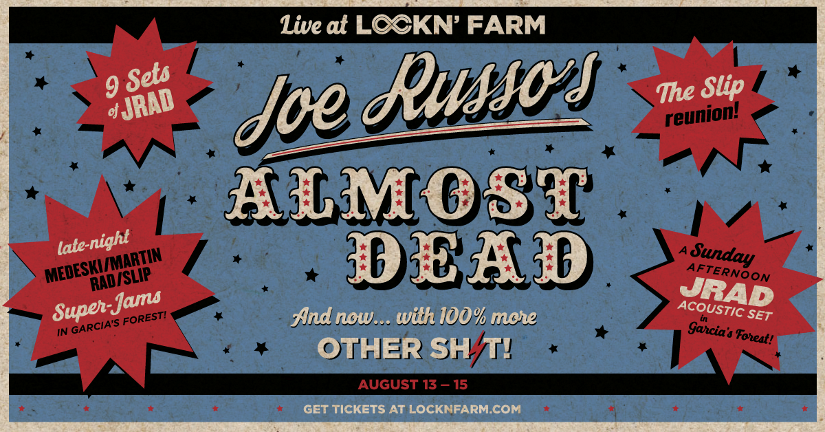 Joe Russo’s Almost Dead Release LOCKN’ Farm Schedule, Add “Other Shit” and Acoustic Sets