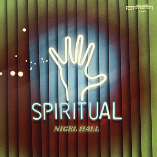 Nigel Hall: Spiritual