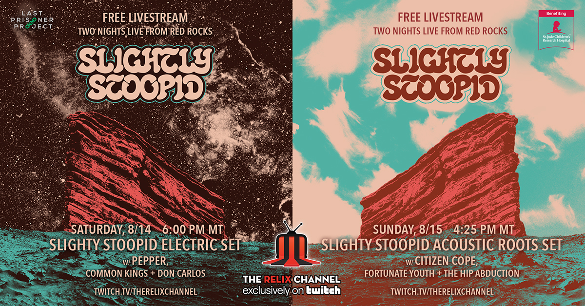 Slightly Stoopid Announce Free, TwoNight Red Rocks Livestream via The