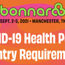 Bonnaroo 2021 Will Require COVID-19 Vaccination or Negative Test for Entry