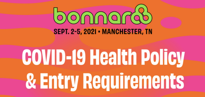 Bonnaroo 2021 Will Require COVID-19 Vaccination or Negative Test for Entry