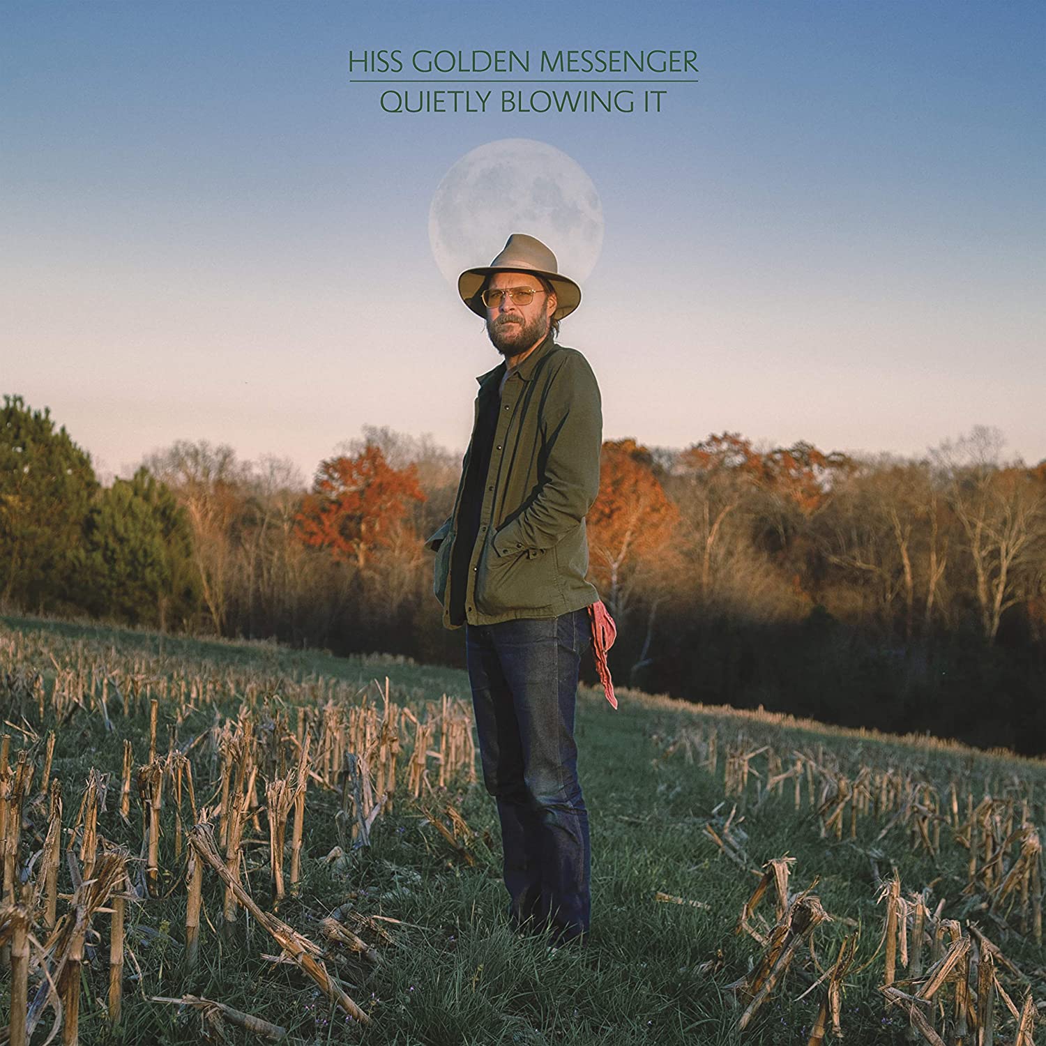 Hiss Golden Messenger: Quietly Blowing It