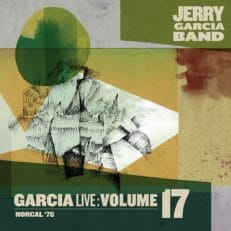 Jerry Garcia Band: GarciaLive: Volume 17 Norcal ‘76