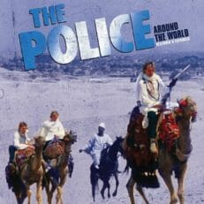 The Police: Around The World: Restored and Expanded