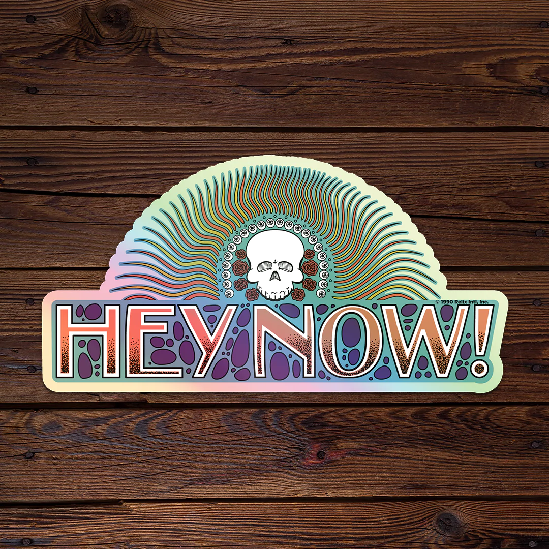 Hey Now! Holographic Throwback Sticker