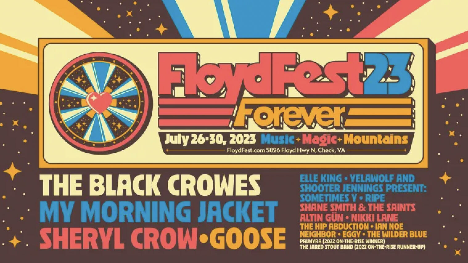 FloydFest Outlines Phase One of 2023 Lineup: My Morning Jacket, The Black Crowes, Goose, Sheryl Crow and More FloydFest Outlines Phase One of 2023 Lineup: My Morning Jacket, The Black Crowes, Goose, Sheryl Crow and More