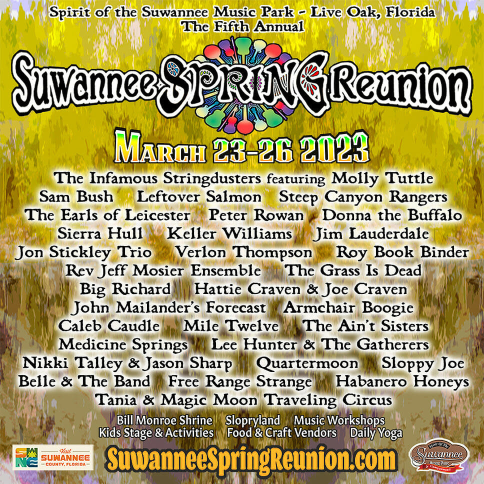 Suwannee Spring Reunion Outlines 2023 Lineup The Infamous