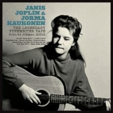 Janis Joplin & Jorma Kaukonen: The Legendary Typewriter Tape: 6/25/64 Jorma’s House
