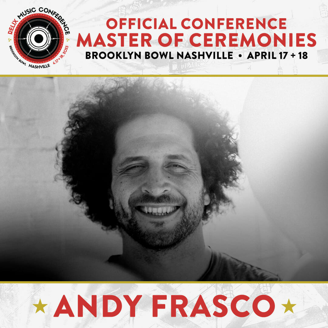 Andy Frasco Announced as Master of Ceremonies for Relix Music Conference 2023