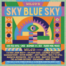 Wilco’s Mexico Destination Event Sky Blue Sky Announces 2023 Return