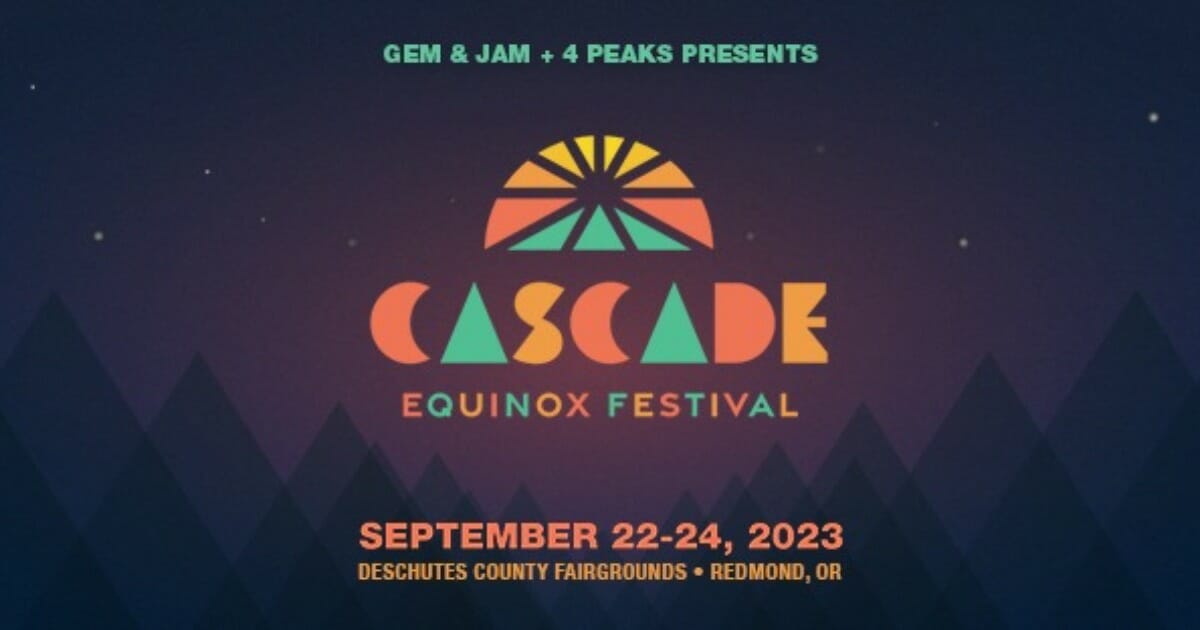 Cascade Equinox Festival Outlines Inaugural Artist Lineup Pretty